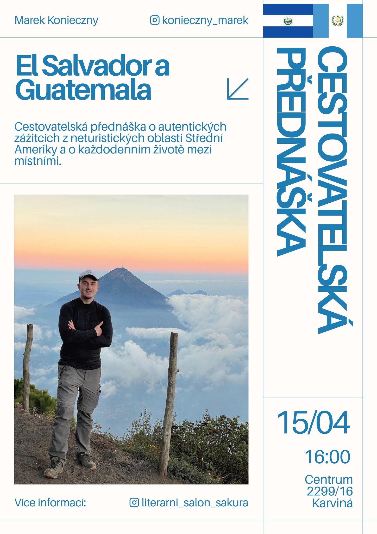 Marek Konieczny: El Salvador a Guatemala